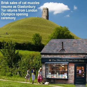 Brisk sales of cat muzzles resume as Glastonbury Tor returns from London Olympics opening ceremony